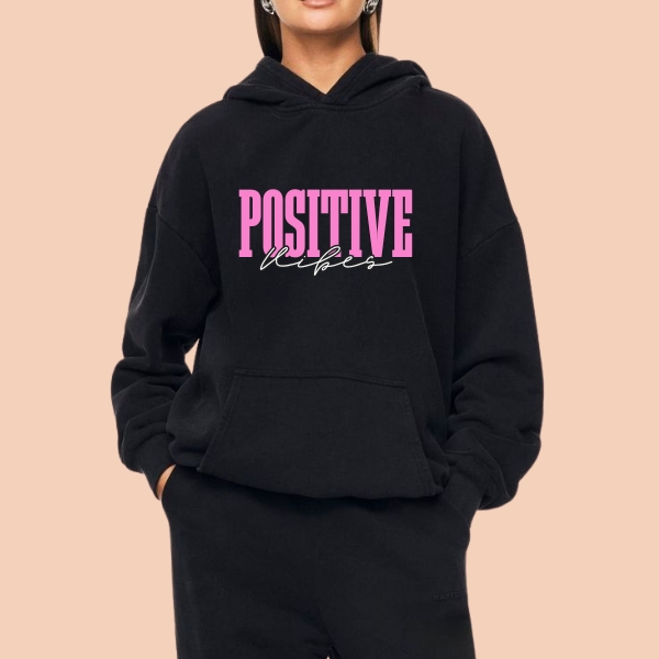 POSITIVE VIBE Printed Hoodie For Women