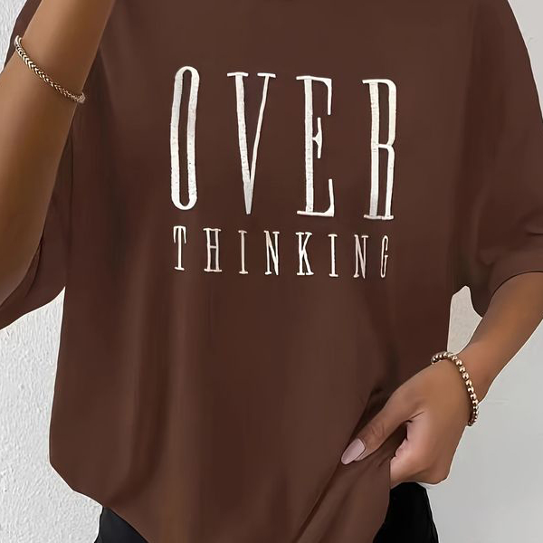 Over Thinking Printed T-Shirt for Women – Embrace the Chaos of Your Mind